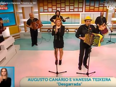 Desgarrada Augusto Canario e Vanessa Teixeira na SIC