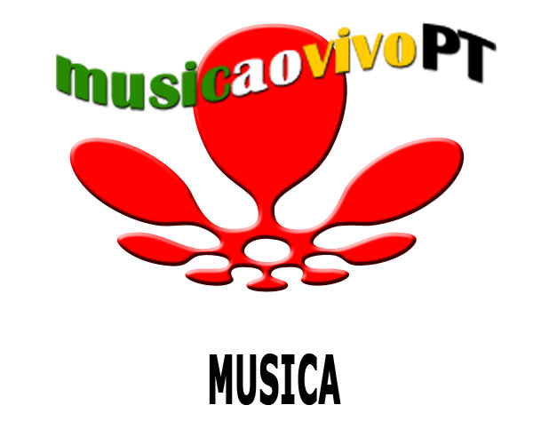 Musica ao Vivo, Artistas, Grupos, Músicos, Cantores, Musicas Artistas, Musicos ao Vivo, Grupos Musicais, bandas, Artistas Musica Portuguesa